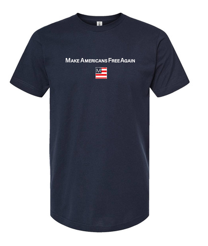 Make Americans Free Again! <br> Iconic 'M' t-shirt